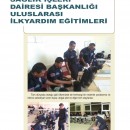 Sağlık İşleri Dairesi Başkanlığı Uluslararası İlkyardım Eğitimleri