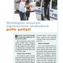 Kimliğini Unutan Öğrencinin İmdadına Polis Yetişti