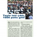 Tayin İzni Çıktı, 1600 Polis gitti